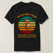 Sloth Golf Team Langsame Golfer Funny Golf Fans T-Shirt (Design vorne)