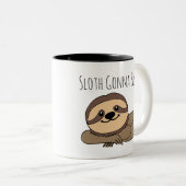 Sloth Gonna Sloth Tasse (VorderseiteRechts)