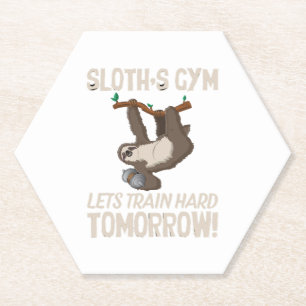 Sloth Gym Lasse hart trainieren Morgen Untersetzer