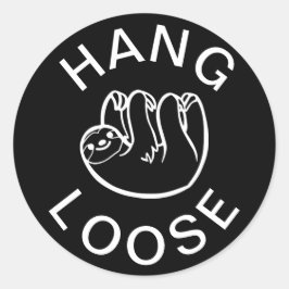 Sloth Hang Loose Runder Aufkleber