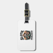 Sloth Hiking Squad Funny Camping Gepäckanhänger (Vorderseite vertikal)