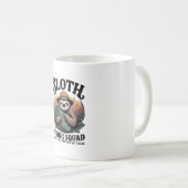 Sloth Hiking Squad Funny Camping Kaffeetasse (VorderseiteRechts)