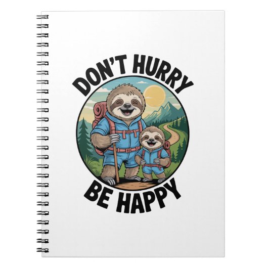 Sloth Hiking Team Don't Hurry Be Happy Enjoy the J Notizblock (Vorderseite)