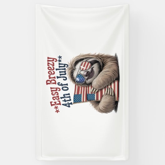 Sloth Hugging Flag 4. Juli Banner (Vertikal)