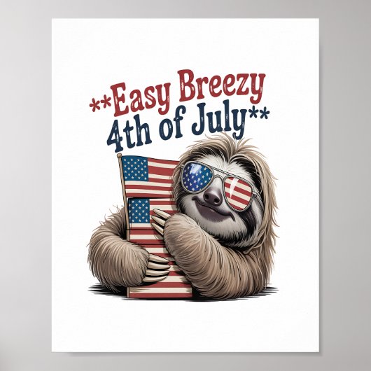 Sloth Hugging Flag 4. Juli Poster (Vorne)