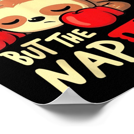 Sloth I Fought The Nap But The Nap Won Poster (Ecke)