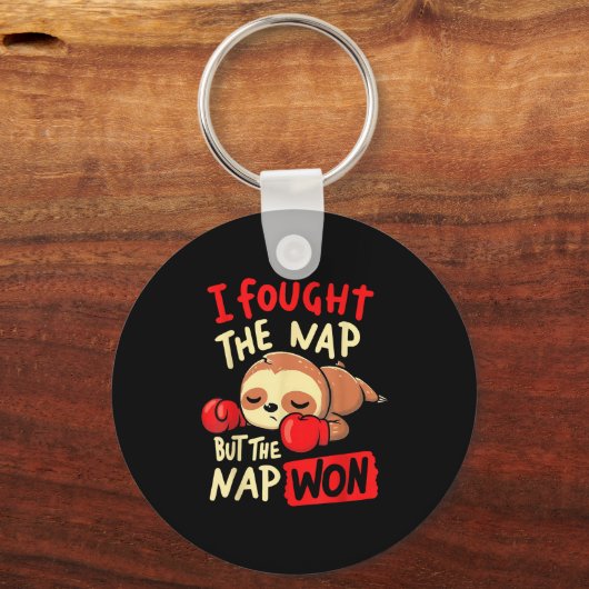 Sloth I Fought The Nap But The Nap Won  Schlüsselanhänger (Vorderseite)