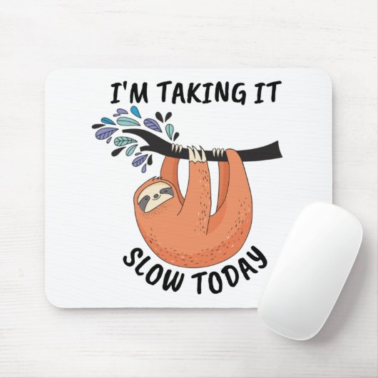Sloth, ich nehme es heute langsam mousepad (Mit Mouse)