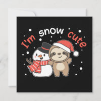 Sloth I'm Snow Niedlich Snowman Snow Pun Einladung