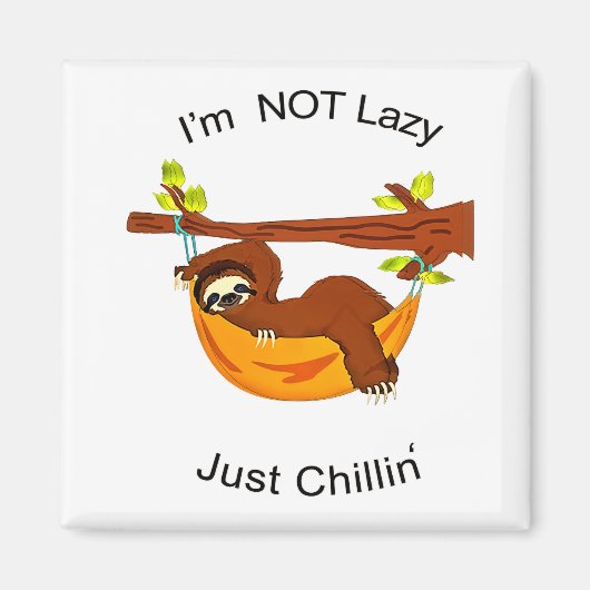 Sloth in Orange Hammock NOT LAZY JUST CHILLIN Magnet (Vorne)