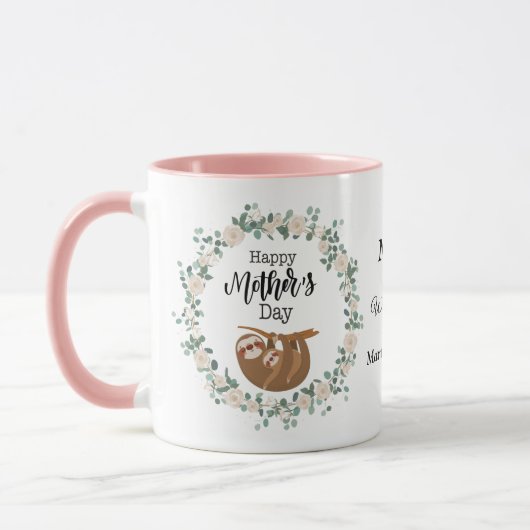 Sloth in Wreath Happy Mütter Day Individuelle Name Tasse (Links)