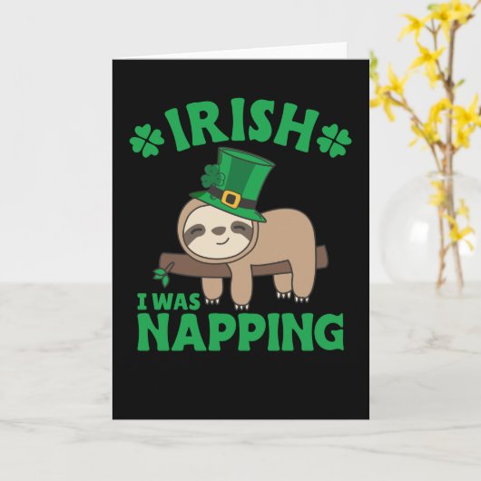 Sloth Ireland Saint Patrick's Day I What Napping C Karte (Gelbe Blume)