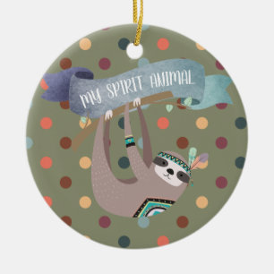 SLOTH ist mein Geist Tier - Fun Gift - Anpassbar Keramik Ornament