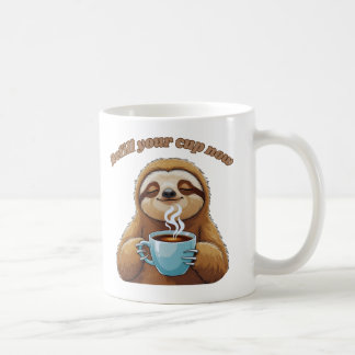 Sloth - Jetzt den Cup nachfüllen Kaffeetasse