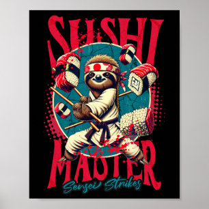 Sloth Karate Sushi Master Poster