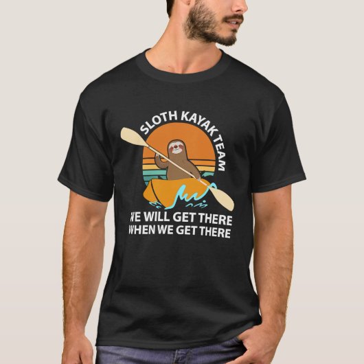 Sloth Kayak Team Kayaking for Kayak Padding T-Shirt (Vorderseite)