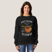 Sloth Lazy Sloths Schlafen Tier Funny Geschenk Ide Sweatshirt (Vorne ganz)