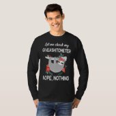 Sloth Ließ mir Karo mein Giveashitometer T-Shirt (Vorne ganz)