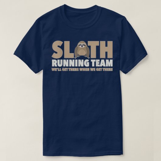 Sloth Lover Geschenke Running Team gut da Sticker T-Shirt (Design vorne)