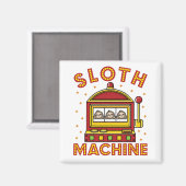 Sloth Machine Slots Spielautomat Casino Magnet (Vorderseite/Rückseite)