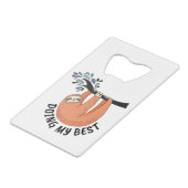 Sloth macht mein Bestes Geldbeutel Flaschenöffner (Vorderseite Schrägansicht)