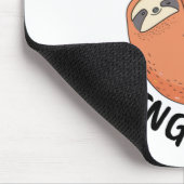 Sloth macht mein Bestes Mousepad (Ecke)