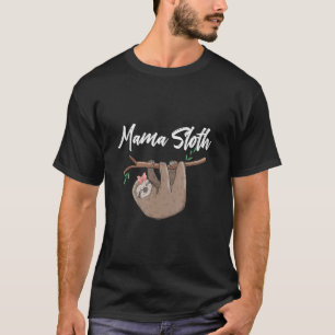 Sloth Mama Animal Lover Niedlich Pet Parfüm Mama T-Shirt