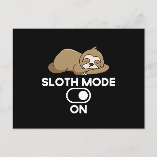 Sloth Mode On - Niedliche, sonnige Lazie Postkarte (Vorderseite)