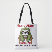 Sloth-Modus aktiviert Tasche (Vorderseite)