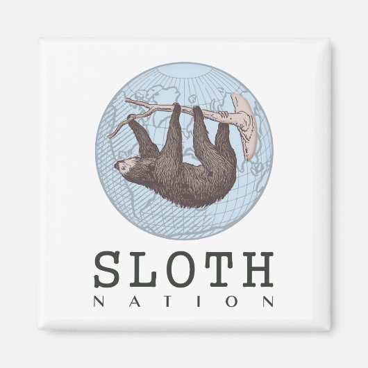 Sloth on Tree and Globe mit Sloth Nation Text Magnet (Vorne)