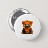Sloth Pizza lustiges, seltsames Pranger Meme niedl Button (Vorne & Hinten)