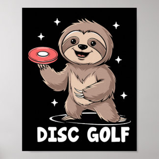 Sloth Playing Disc Golf Player Sports Athlete Game Poster