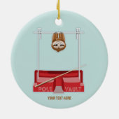 Sloth Pole Vaulsport Day Keramik Ornament (Hinten)