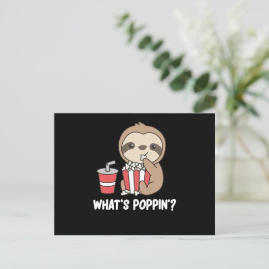 Sloth Popcorn Whats Poppin Funny Sloths Postkarte (Stehend Vorderseite)