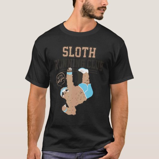 Sloth Running Club Let's Nickerchen Sloth Runner T-Shirt (Vorderseite)