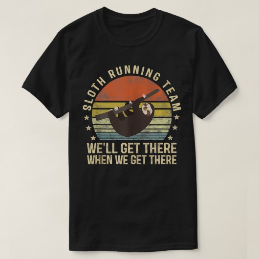 Sloth Running Team Funny Lazy Sloth Lover Geschenk T-Shirt (Design vorne)