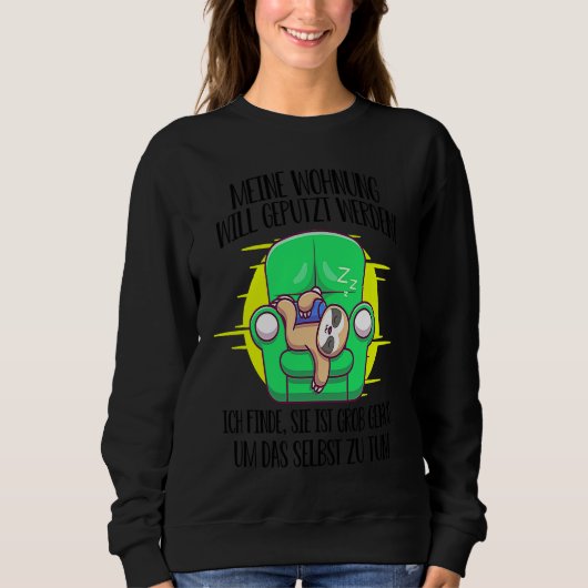 sloth saying cleaning window cleaner housework sweatshirt (Vorderseite)