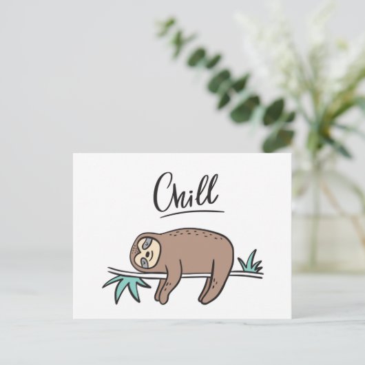 Sloth Says Chill Postkarte (Stehend Vorderseite)
