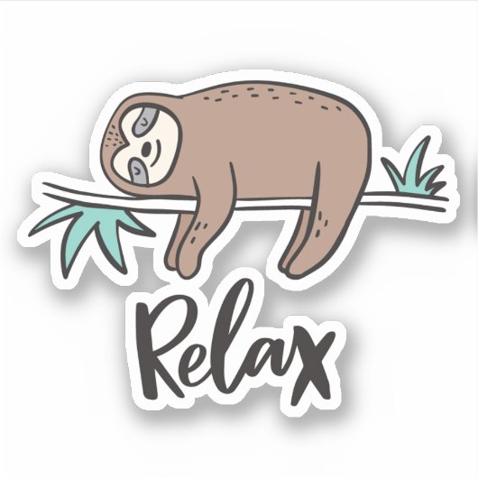 Sloth Says Relax Aufkleber (Vorderseite)