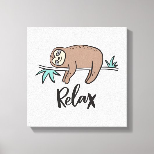 Sloth Says Relax Leinwanddruck (Vorderseite)