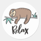 Sloth Says Relax Runder Aufkleber (Vorderseite)