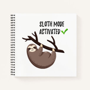 Sloth Says   Sloth Mode aktiviert Notizblock