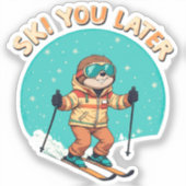 Sloth Ski - Funny Winter Sloth Ski Sie später Aufkleber (Vorderseite)