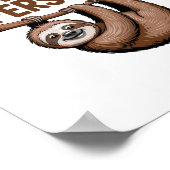 Sloth Sprichwort ich bin kein Morgenmensch Poster (Ecke)