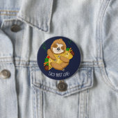 Sloth Taco Bout Liebe Button (Beispiel)