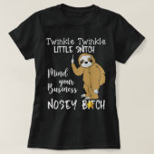 Sloth Twinkle Twinkle Little Snitch T-Shirt (Design vorne)