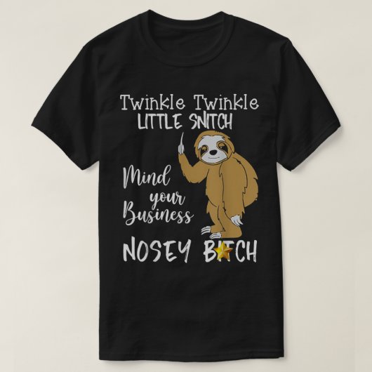 Sloth Twinkle Twinkle Little Snitch T-Shirt (Design vorne)