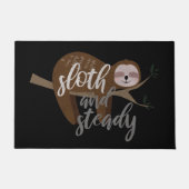 Sloth und Steady Fußmatte (Vorderseite)