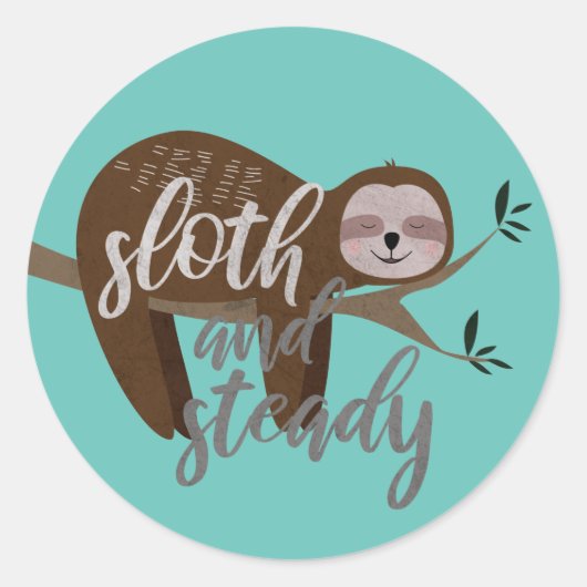Sloth und Steady Runder Aufkleber (Vorderseite)