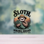 Sloth WanderSquad Funny Camping Acrylschild (Neutral)